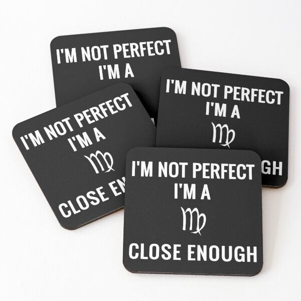 Item preview, I'm Not Perfect I'm A Virgo Close Enough designed and sold by soudaniet.