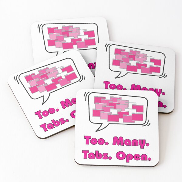 Item preview, Too Many Tabs Open - Pink designed and sold by CoffeeWires.