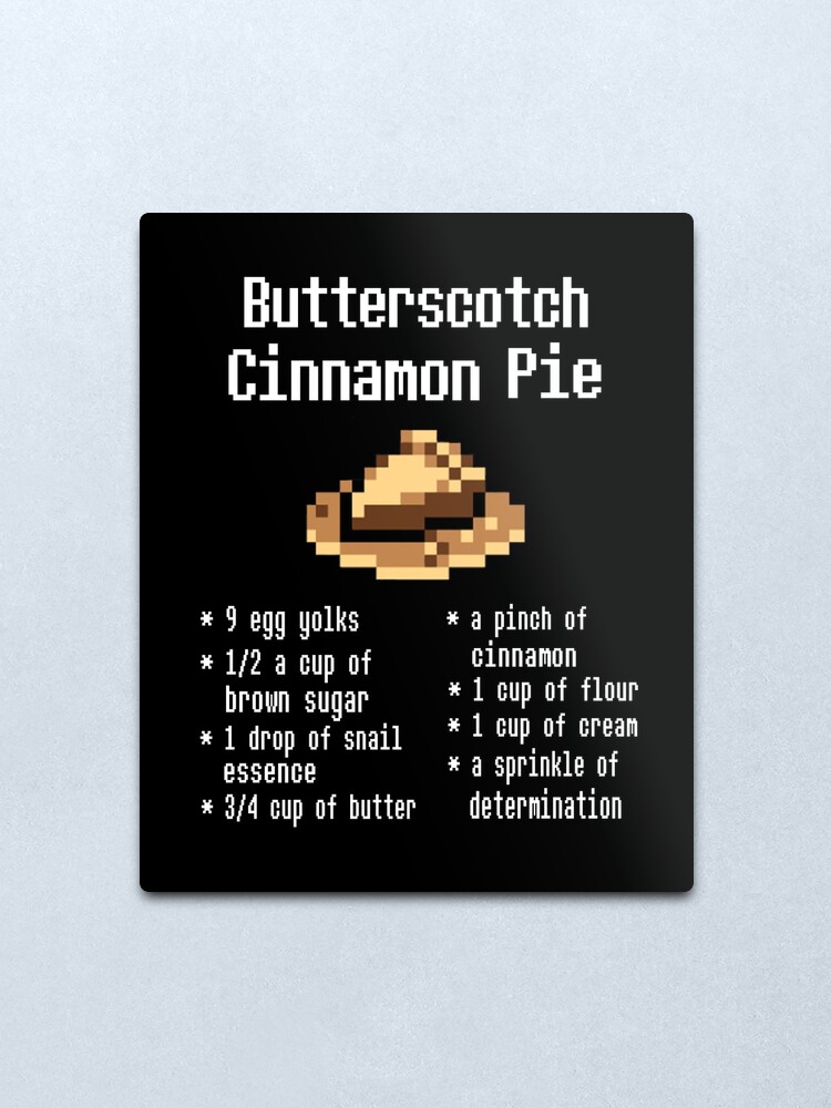 Butterscotch Cinnamon Pie Metal Print By Bismuth Redbubble