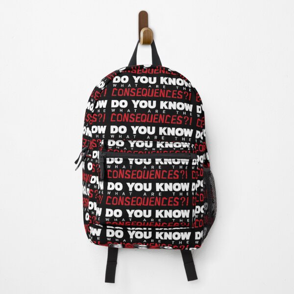 Item preview, Do You know what are the consequences?! designed and sold by NETRODESIGNS.