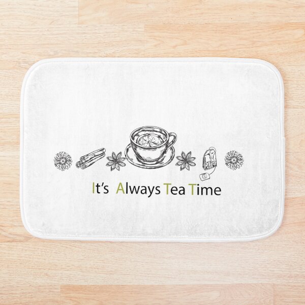 Item preview, IT'S ALWAYS TEA TIME designed and sold by moussayir.