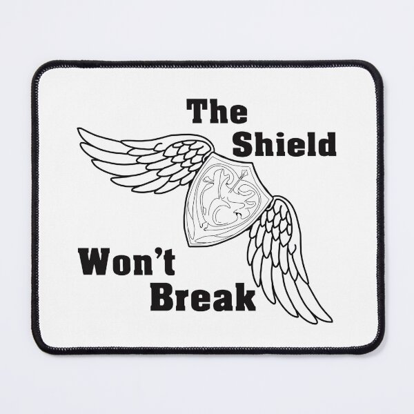 Item preview, The shield won't break Bold text version designed and sold by KoalityLove.
