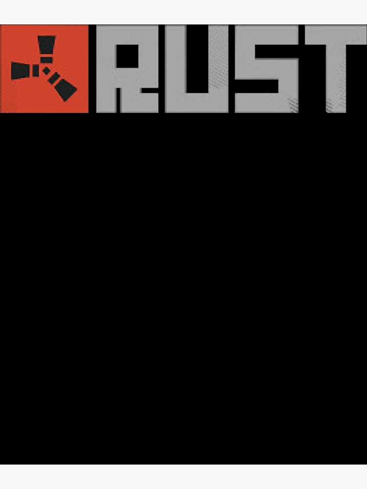 Rust Logo Artwork Classic Poster For Sale By Jeromewhi Redbubble