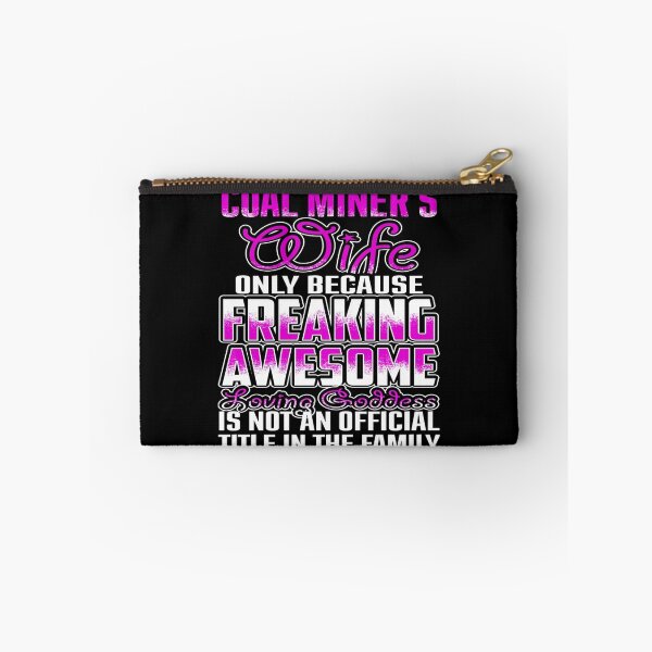 Artikelvorschau, Coal Miner's Frau nur weil verdammt geil entworfen und verkauft von todayshirt.