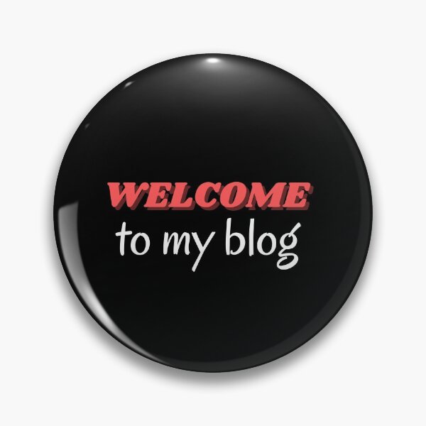Item preview, Welcome to my blog designed and sold by PacePoint.