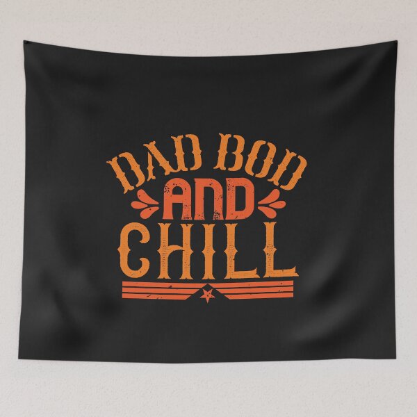 Item preview, DAD BOD AND CHILL-happy father day gift funny designed and sold by romanl3.