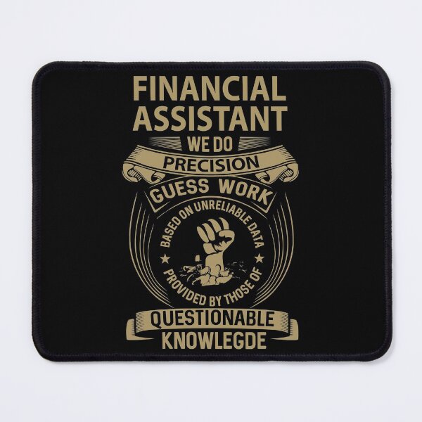 Item preview, Financial Assistant T Shirt - We Do Precision Job Gift Item Tee designed and sold by paneczkopat.