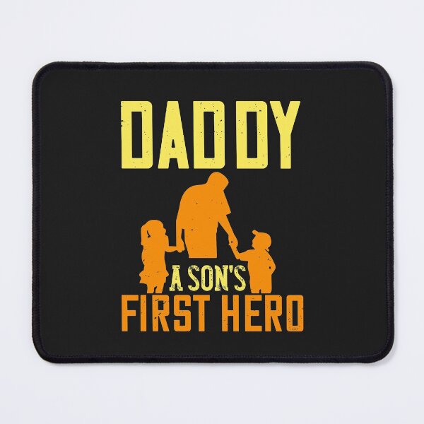 Item preview, Daddy A Sons First Hero happy father day gift funny designed and sold by romanl3.