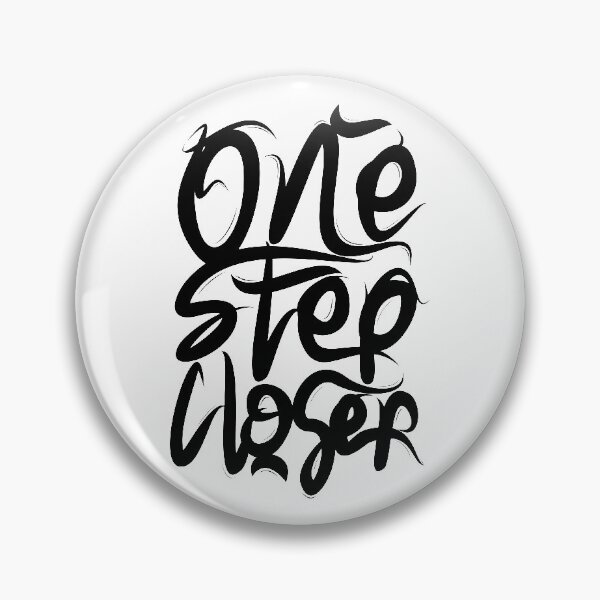 Item preview, One Step Closer designed and sold by Distrowlinc.