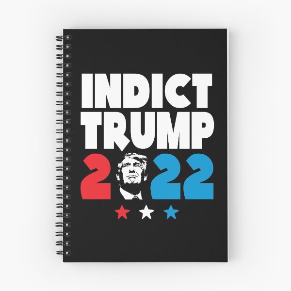 Item preview, Indict Trump 2022 designed and sold by BrendanJohnson.