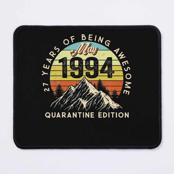Item preview, Made in 1994 Born May 1994 27th Birthday Quarantine Gift designed and sold by BurtonSandra.