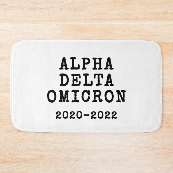 Item preview, Alpha, Delta, Omicron 2020 - 2022 designed and sold by MuggyandMo.