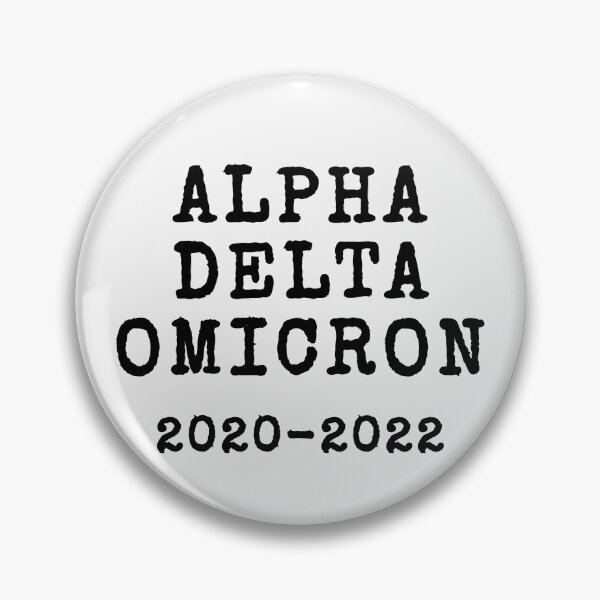 Item preview, Alpha, Delta, Omicron 2020 - 2022 designed and sold by MuggyandMo.
