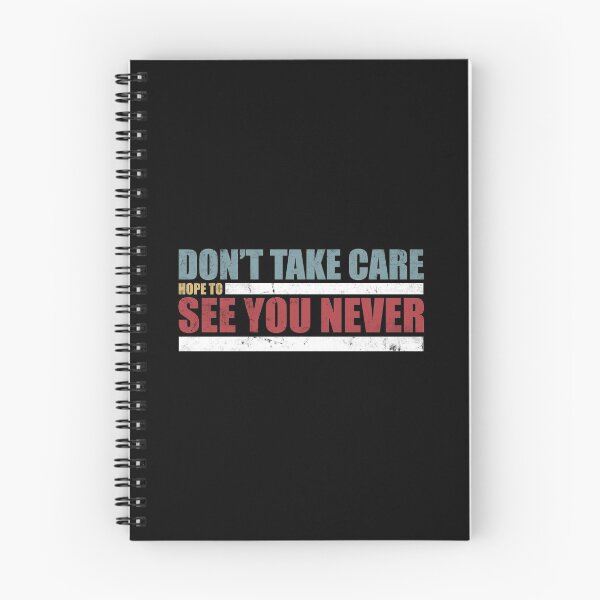 Item preview, MTV The Challenge- Don't Take Care, Hope to See you Never designed and sold by ChallengeGear.