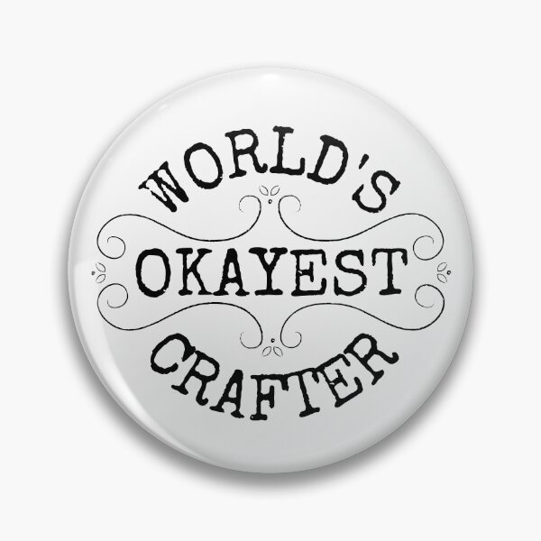 Item preview, World's okayest crafter, funny gifts for crafters design designed and sold by Auntieck.