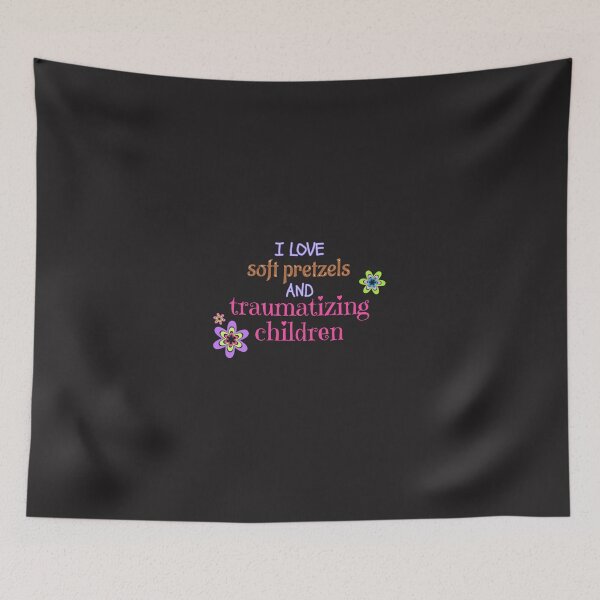 Item preview, I love soft pretzels and traumatizing children Classic designed and sold by Ndeliaw.