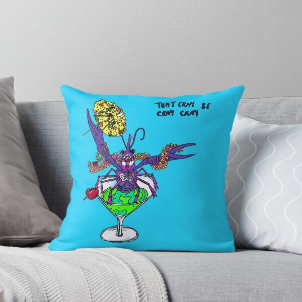 Item preview, That cray be cray cray designed and sold by MickeyLaLa.