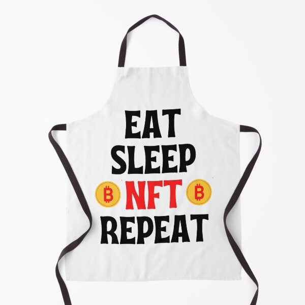 Item preview, Eat Sleep Nft Repeat - Funny Crypto Sayings designed and sold by chetan786.