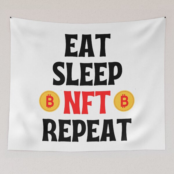 Item preview, Eat Sleep Nft Repeat - Funny Crypto Sayings designed and sold by chetan786.