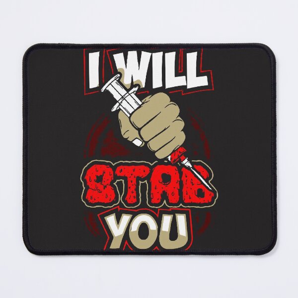 Item preview, I will stab you designed and sold by Ndeliaw.