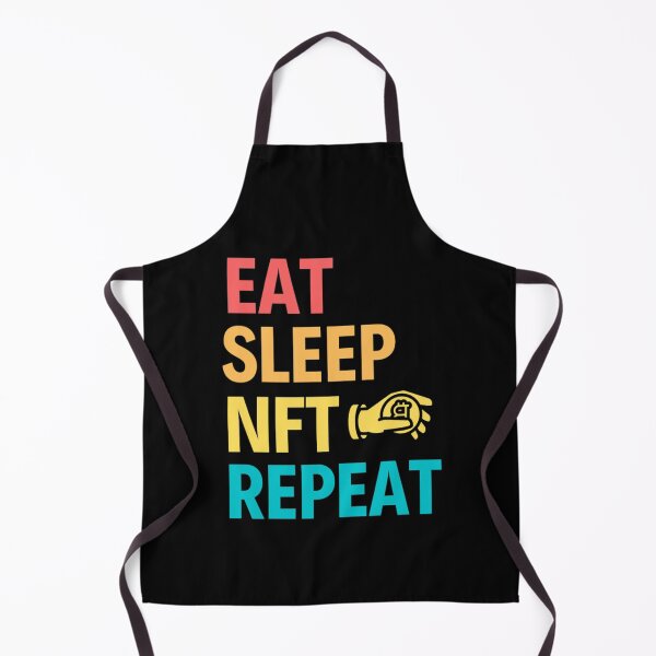 Item preview,  Eat Sleep Nft Repeat - Funny Crypto Sayings designed and sold by chetan786.