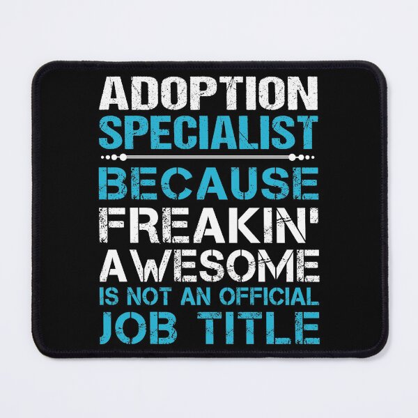 Item preview, Adoption Specialist T Shirt - Freaking Awesome Job Gift Item Tee designed and sold by oetate4774.
