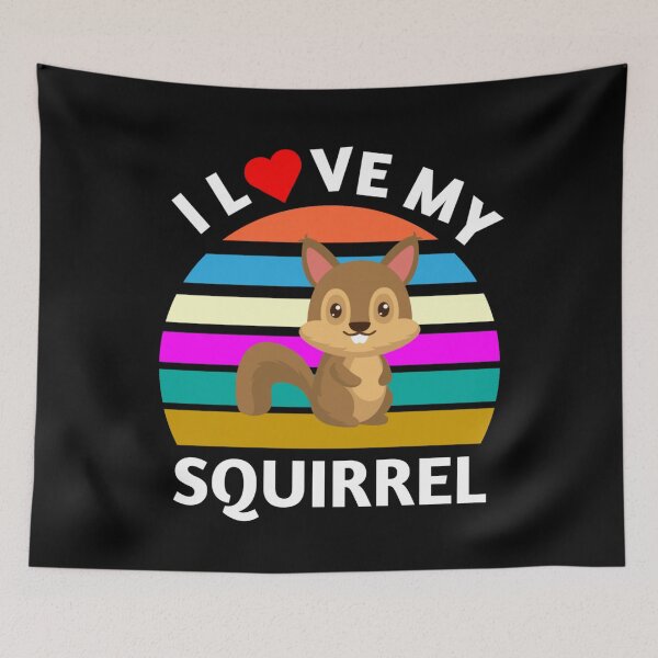 Item preview, I Love My Squirrel - Cute Squirrel Memes designed and sold by Delandor.