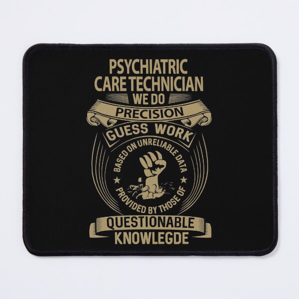 Item preview, Psychiatric Care Technician T Shirt - We Do Precision Job Gift Item Tee designed and sold by paneczkopat.