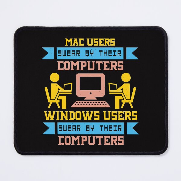 Artikelvorschau, Mac-Benutzer und Windows-Benutzer schwören auf ihre Computer entworfen und verkauft von verdecuddly.