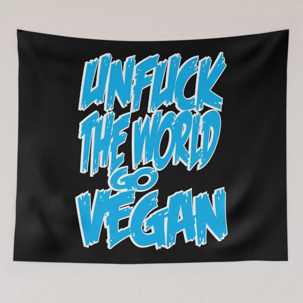 Item preview, UNFUCK THE WORLD GO VEGAN (Blue) designed and sold by veganvictor.