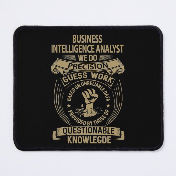 Item preview, Business Intelligence Analyst T Shirt - We Do Precision Job Gift Item Tee designed and sold by paneczkopat.