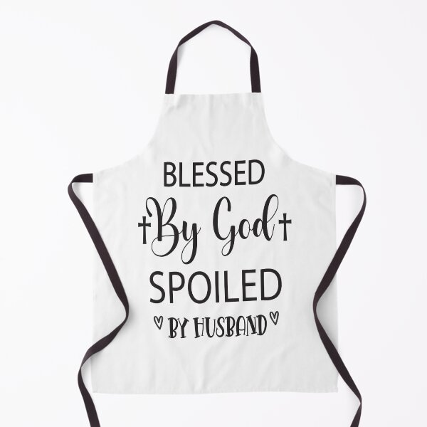 Item preview, Blessed By God Spoiled By Husband. designed and sold by millionair3.