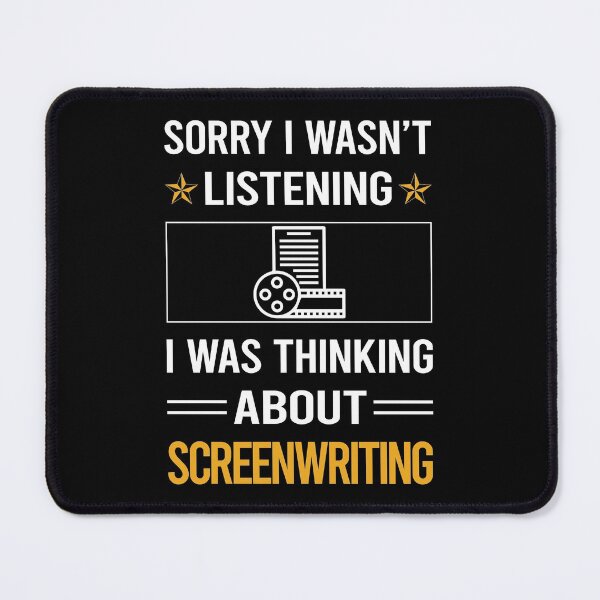 Item preview, Funny Listening Screenwriting Screenwriter designed and sold by jiggleterrified.