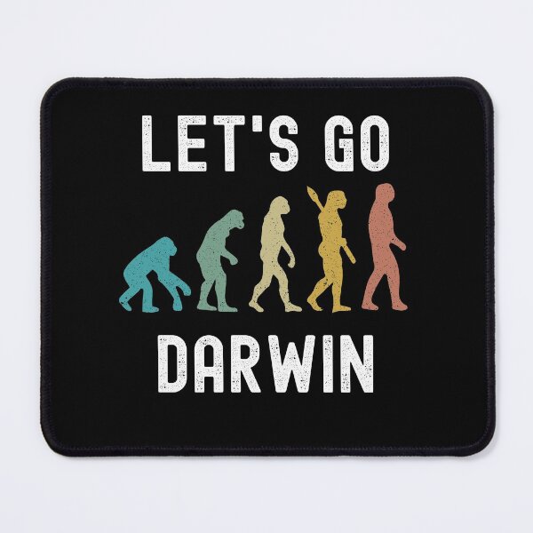 Item preview, Let's Go Darwin, Pro Science designed and sold by JonesWorldOrder.