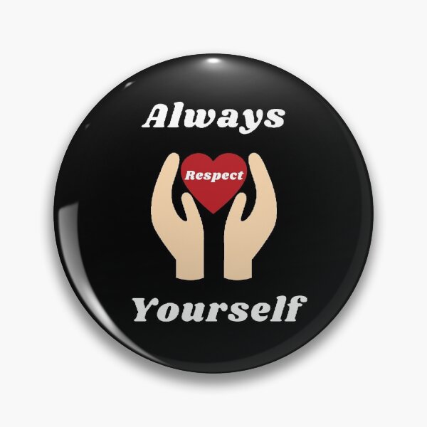 Item preview, Always respect yourself designed and sold by Designspot2020.