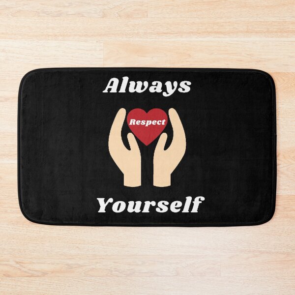 Item preview, Always respect yourself designed and sold by Designspot2020.