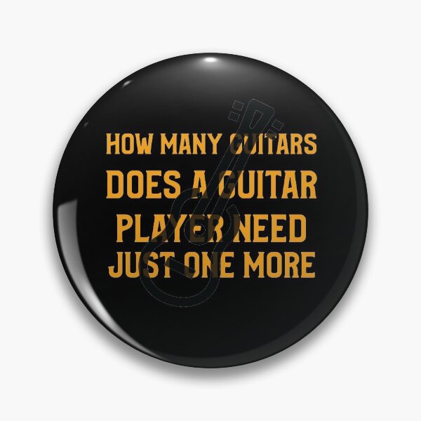 Item preview, How Many Guitars Does A Guitar Player Need Just One More designed and sold by HStudioPrints.
