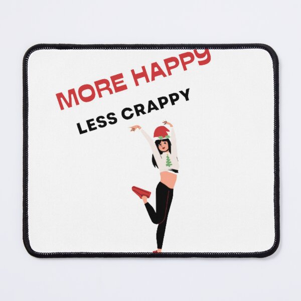 Item preview, More happy less crappy designed and sold by NGstil.
