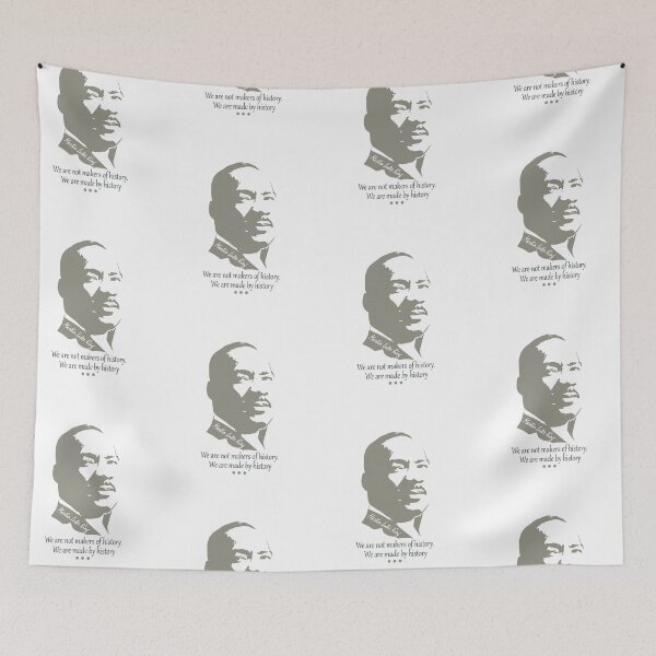 Item preview, We are not makers of history We are made by history designed and sold by FOX1999-Design.