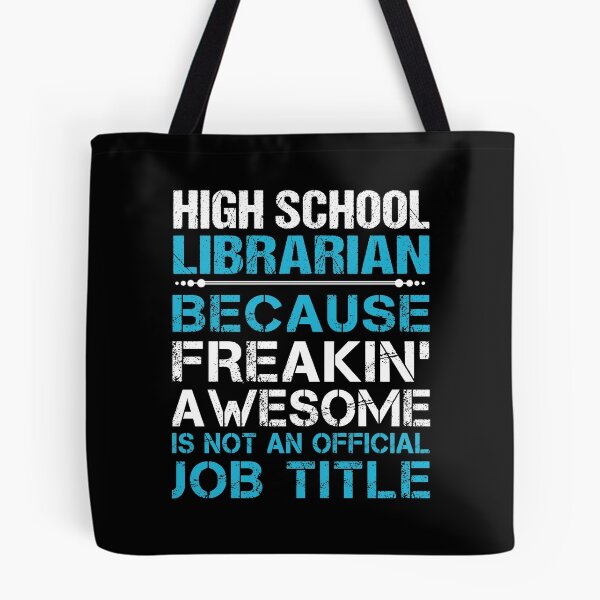 Item preview, High School Librarian T Shirt - Freaking Awesome Job Gift Item Tee designed and sold by oetate4774.