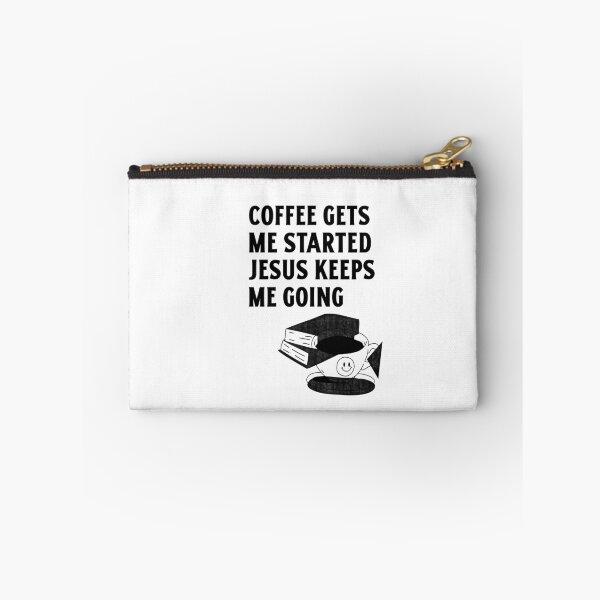 Item preview,  COFFEE GETS ME STARTED JESUS KEEPS ME GOING  designed and sold by RetroPlaceee.