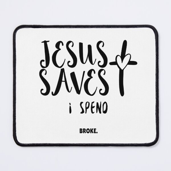 Item preview, JESUS SAVES I SPEND  designed and sold by RetroPlaceee.