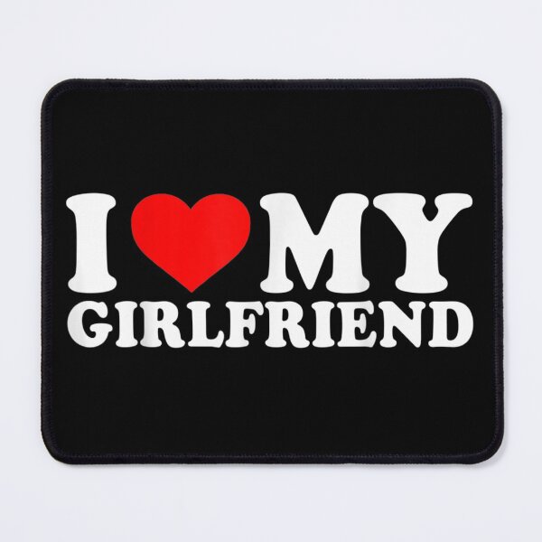 Item preview, I Love My Girlfriend - I Heart My Girlfriend GF designed and sold by Seamanart.