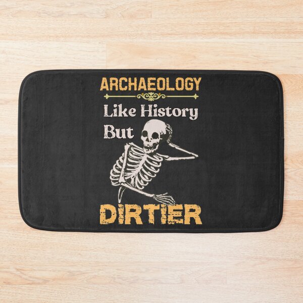 Item preview, Archaeology lover designed and sold by SidTastic .