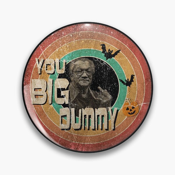 Item preview, YOU BIG DUMMY Ala Halloween  designed and sold by Lacking805.