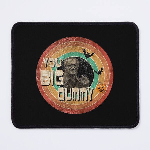 Item preview, YOU BIG DUMMY Ala Halloween  designed and sold by Lacking805.