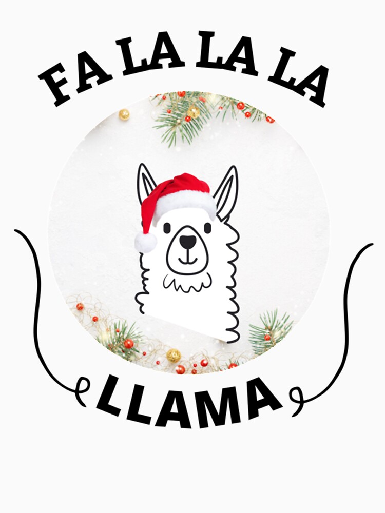 Discover Fa La La La Llama    Classic T-Shirt