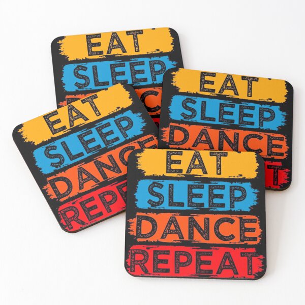 Item preview, Eat sleep dance,colourful cool fun routine relatable  designed and sold by RashidaHanaart.