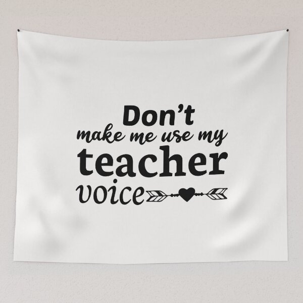 Item preview, Don't Make Me Use My Teacher Voice designed and sold by AuroraApparel.