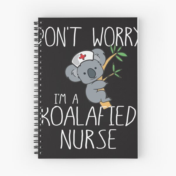 Item preview, Don&39;t Worry I&39;m A Koalified Nurse designed and sold by ndelsieF.